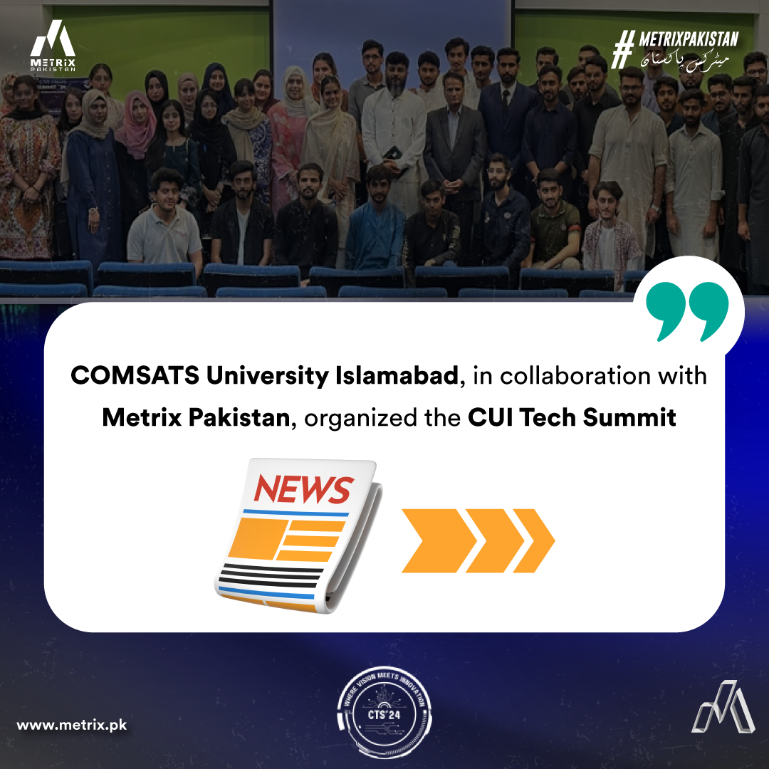 CUI Tech Summit 2024: A Landmark in Technological Innovation and Education