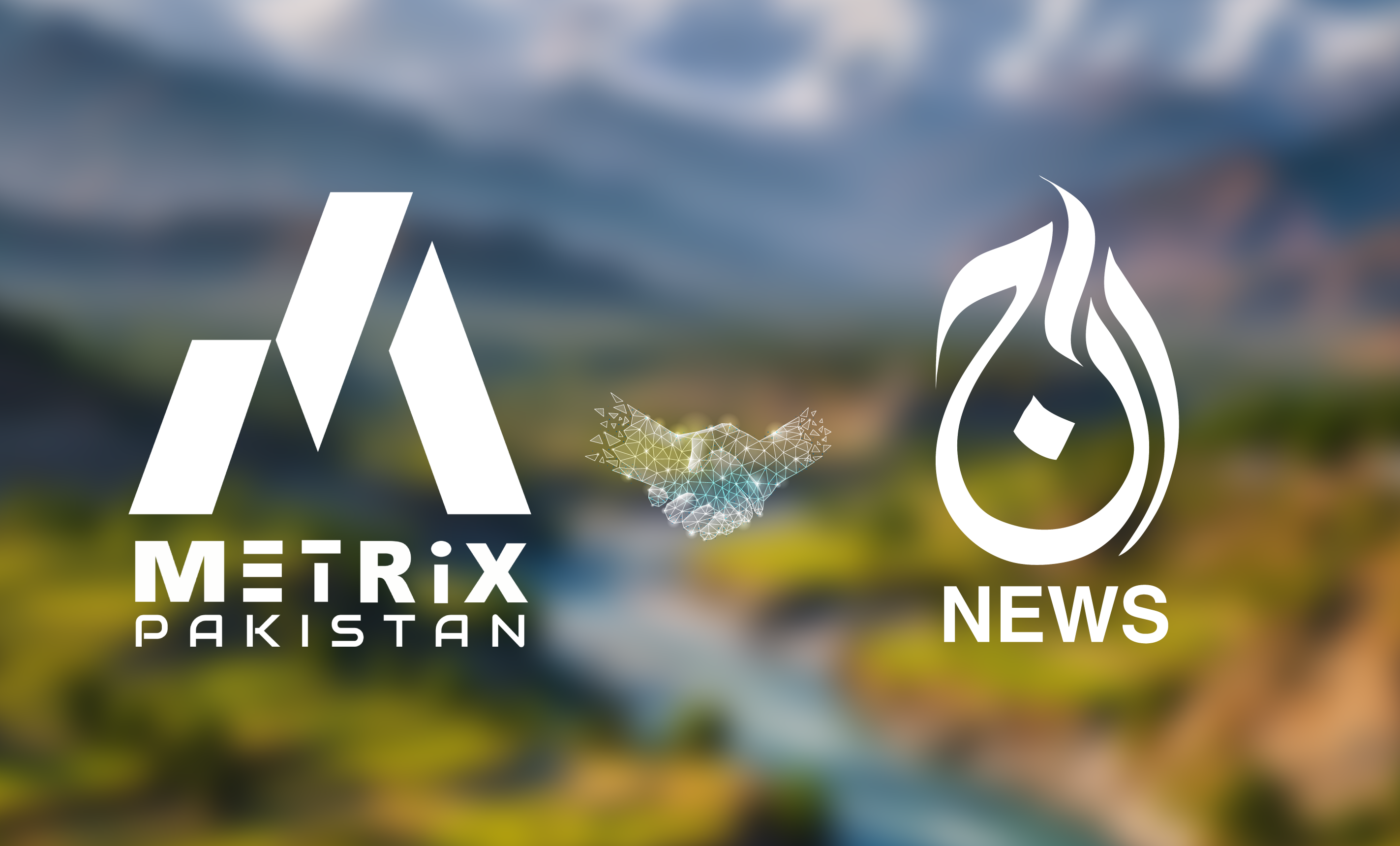 METRIX PAKISTAN ANNOUNCES PARTNERSHIP WITH AAJ NEWS AS OFFICIAL MEDIA PARTNER